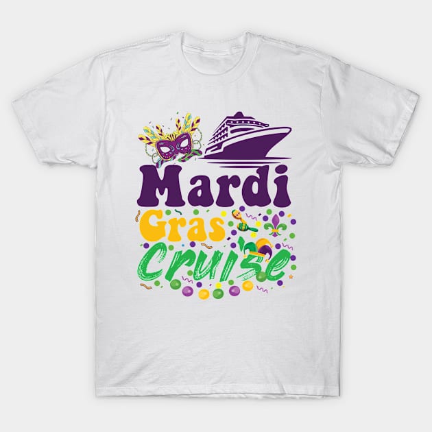 Mardi Gras Cruise Gift T-Shirt by mansoury